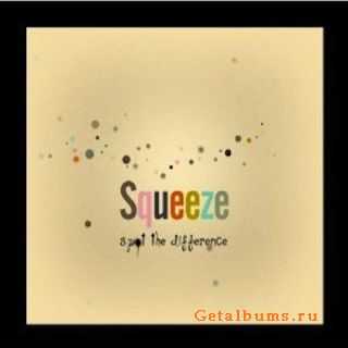 Squeeze - Spot The Difference (2010)