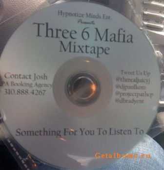 Three 6 Mafia - Something For You To Listen To (2010)