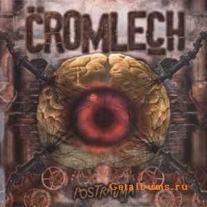 Cromlech - Postrauma (2010) [HQ+]