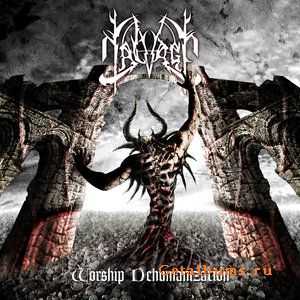 Nalvage - Worship Dehumanization (2010)