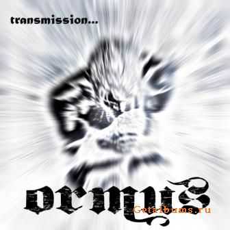 Ormus - Transmission... (2010)