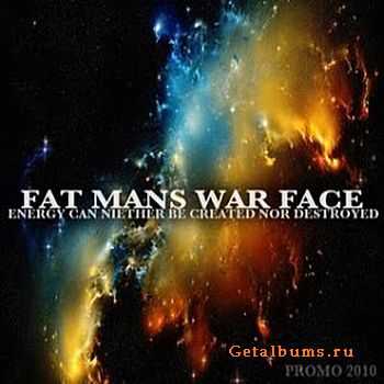 Fat Mans War Face  Demo (2010)