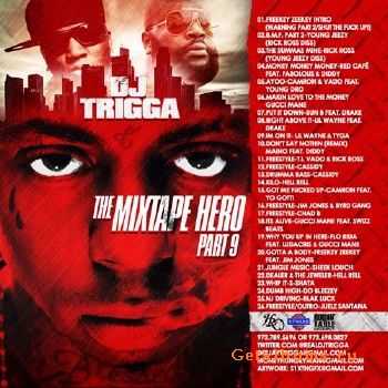 DJ Trigga - The Mixtape Hero Pt 9 (2010)