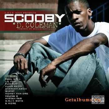 Scooby (of The Grit Boys) - D. Coleman (2010)