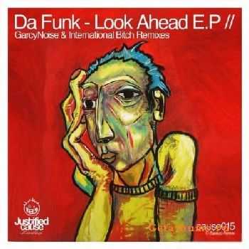 Da Funk - Look Ahead EP (2010)