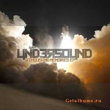 Undersound - A Thousand Memories (2010)