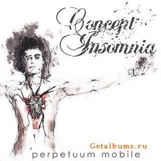 Concept Insomnia - Perpetuum Mobile (2010) (Lossless)