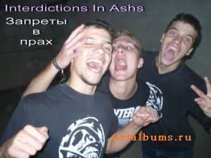 Interdictions in ashes -    (EP) (2009)