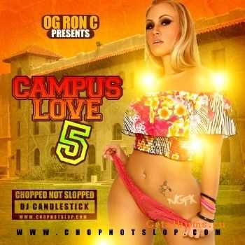 OG Ron C - Campus Love 5 (2010)