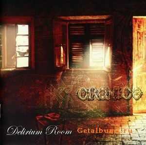 CRONICO - DELIRIUM ROOM - 2007