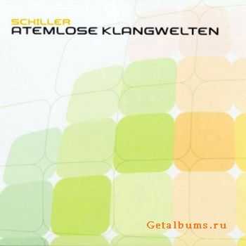 Schiller - Atemlose Klangwelten (Bonus CD) 2010