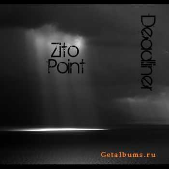 Deadliner - Zito Point (2010)