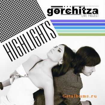 Gorchitza Live Project - Highligts (2008) Flac