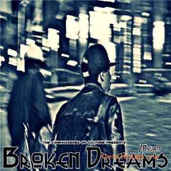 J.Nolan - Broken Dreams (2010)