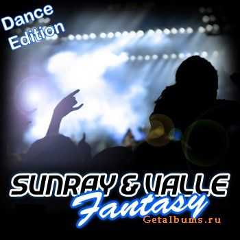 Sunray & Valle - Fantasy (2010) 