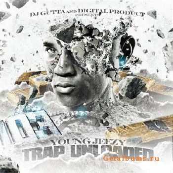 DJ Gutta & Digital Product Present Young Jeezy - Trap Unloaded (2010)