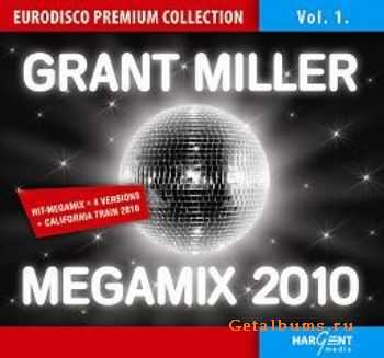 GRANT MILLER - Megamix 2010 - EURODISCO PREMIUM COLLECTION vol.1 (2010)