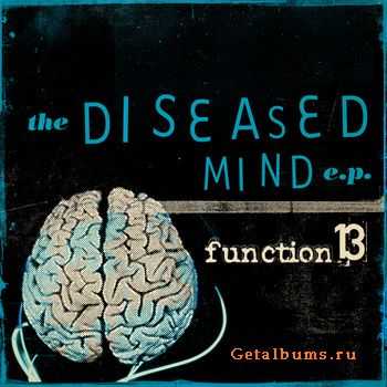 Function13 - The Diseased Mind (EP) (2009)