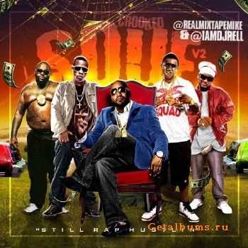 DJ Rell - Crooked Souf Vol 2 (2010)