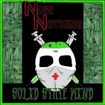 Now Nothing - Solid State Mind (2010)