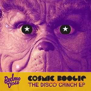 Cosmic Boogie - The Disco Grinch (EP) (2010)