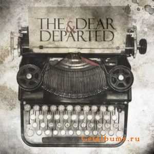 The Dear & Departed - Chapters [EP] (2010)