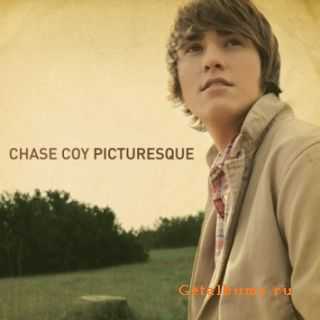 Chase Coy - Picturesque (2010)