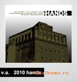 VA - 2010 Hands (2CD) (2010)