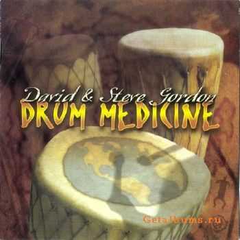 David & Steve Gordon - Drum Medicine (1999)