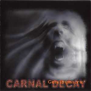 Carnal Decay - Carnal Decay (2003)