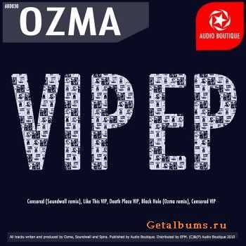 Ozma / Spira - VIP EP