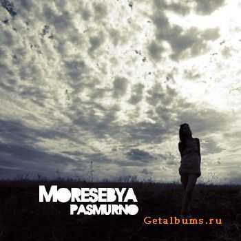 Moresebya - Pasmurno (2010)