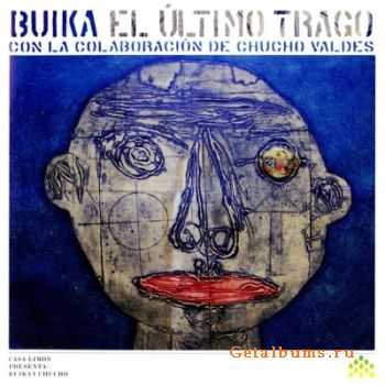 Buika - El ultimo trago(Buika y Chucho Valdes)(2009)