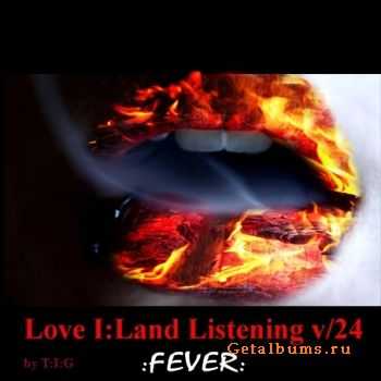 VA - Love ILand Listening v24 Fever (2010)