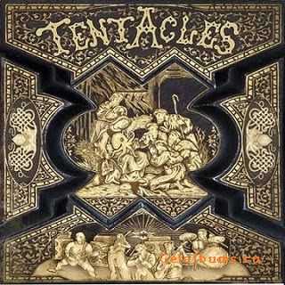 Tentacles - Tentacles (2010) [HQ+]