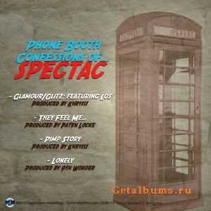 Spectac - Phone Booth Confessions Of Spectac EP (2010)