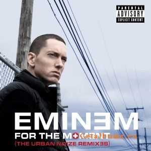 Eminem  For The Moment (Urban Noize Remixes) EP( 2010)