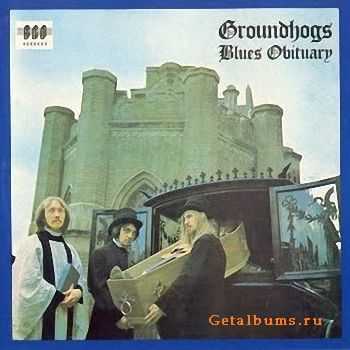 Groundhogs - Blues Obituary (1969)