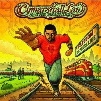 Cymarshall Law & The Beatnikz  Freedom Express Line (2010)