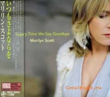 Marilyn Scott - Every Time We Say Goodbye (2008)