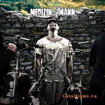 Medizin Mann - Memento Mori (2010)