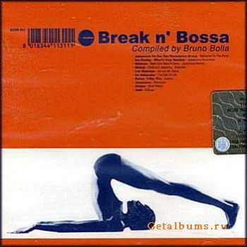 VA - Break N' Bossa - Chapter 1-8 (1999-2008)