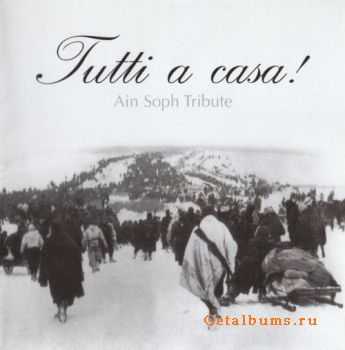 VA - Tutti A Casa! - Ain Soph Tribute 2CD (2003)