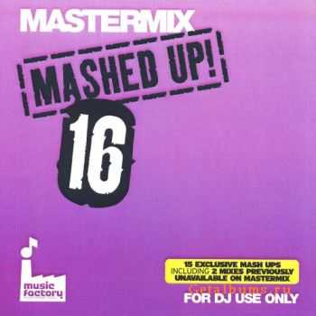 VA - MasterMix: Mashed Up ! Vol. 16 (2009)