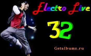 Electro Live Vol 32