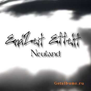 EndZeit-Effekt - Neuland (EP) (2008)