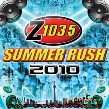 Z103.5 Summer Rush 2010 (2010)