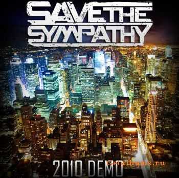 Save The Sympathy - Demo (2010)