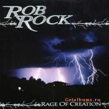 Rob Rock - Rage of Creation (2000) [HQ]