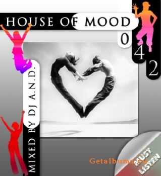 DJ A.N.D.-House of Mood 042 (2010)